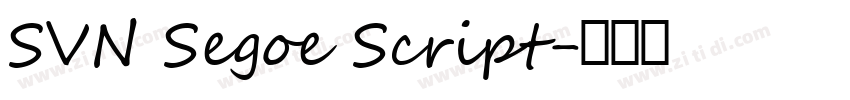 SVN Segoe Script字体转换